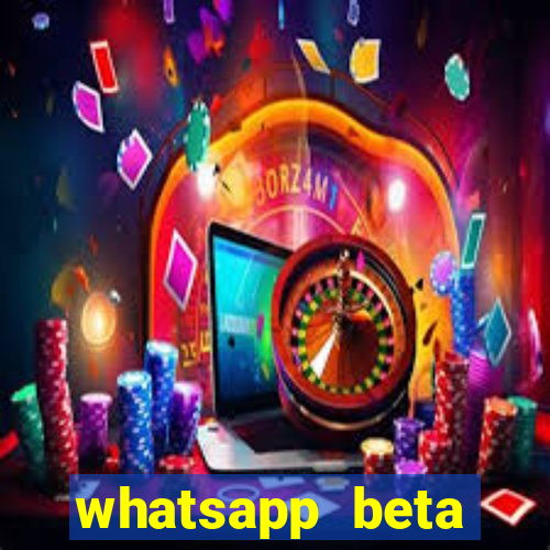 whatsapp beta 3.3.10 2024